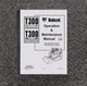 Bobcat T300 Skid Steer Track Loader Owner Operator User Manual SN 521911001 & Up