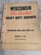 WISCONSIN S-7D Heavy Duty air cooled ENGINES OPERATOR PARTS MANUAL