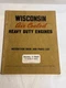 Wisconsin Engine Instruction Book and Parts List Manual V-465D, V-460D, V-461D