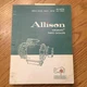 Allison Transmissions 5640 5660 5840 5860 SERIES PARTS CATALOG MANUAL #SA1077N