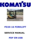KOMATSU FD20-16 FORKLIFT SERVICE REPAIR SHOP MANUAL PDF USB