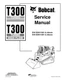 Bobcat T300 Service Repair Manual on CD