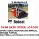 BOBCAT 543B SKID STEER LOADER  MANUAL OPERATORS SERVICE REPAIR SHOP OWNERS PDF