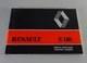 Operating Manual / Handbook Renault Truck S 110 Stand 1985