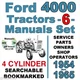 Ford 4000 Tractor SERVICE, PARTS & OWNERS Manuals 1954-1965 = SEARCHABLE on CD