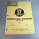 INTERNATIONAL HARVESTER B-275 TRACTOR I&T SHOP MANUAL IH-18