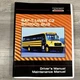 SAF-T-LINER C2 Thomas School Bus Maintenance & Driver&rsquo;s Manual New