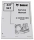 Bobcat 337, 341 Compact Excavator Service Manual Shop Repair Book 2 PN# 6902741