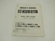 Kubota 1200 Loader Owner's and Parts Manual L-175 L-185 L-225 L-245 L-285