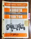 Kubota L225 L225DT Tractor Illustrated Parts List Manual 07909-51050 11/77
