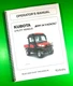 Owners Manual for Kubota Utility Vehicle RTV-X1100C 124 Pages W/Clear Covers!