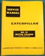 CAT CATERPILLAR NO. 12 MOTOR GRADER SERVICE SHOP REPAIR MANUAL BOOK S/N 99E1-UP