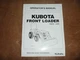 Kubota LA524 Front Loader Owner Operator Maintenance Manual User Guide xz
