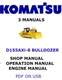 KOMATSU D155AXi-8 BULLDOZER SHOP OPERATORS REPAIR ENGINE MANUAL PDF ON USB