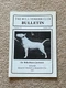 RARE  THE BULL TERRIER CLUB BULLETIN DOG BOOK NR. 135 SUMMER 1984 31 PAGES
