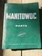 Manitowoc 4000W Vicon Parts Manual Serial 40144 OEM Pre-owned Free Shipping
