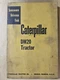 Caterpillar DW20 Tractor, Serviceman's Reference Book,  Vintage 7/1953