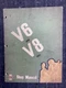 Vintage Original Cummins Diesels V6 & V8 Engine Operator Shop Manual