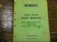 Kobelco K904D K904E Excavator Isuzu 4BD1 6BB1 Engine Service Repair Manual xz