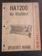 GEHL OPERATOR SERVICE OWNER MANUAL HA1200 HAY TRACTOR ATTACHMENT 903040