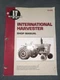 International Harvester Shop Manual: I&T Shop Services (IH-203)