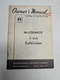 INTERNATIONAL MCCORMICK OWNER'S INSTRUCTION MANUAL PARTS LIST C-254 CULTIVATOR