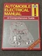 Haynes Automobile Electrical Manual #1005 A Comprehensive Guide By Tony Tranter