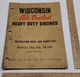 WISCONSIN Air Cooled HEAVY DUTY ENGINES - Model TRA-10D, TR-10D - Instruction Bo