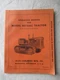 Allis-Chalmers HD16AC HD 16 AC Crawler Tractor Operator's Manual