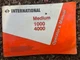 Vintage Original International Truck Medium 1000, 4000 Operators Manual