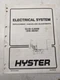 HYSTER ELECTRICAL SYSTEM MANUAL E45XM-E65XM 1994 SHOP BOOK FORK LIFT TRUCK