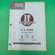 Vintage I&T Shop Service J.I. Case Shop Manual C-12 Flat Rate Manual 200B-900B
