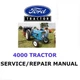 FORD 4000 TRACTOR MANUAL WORKSHOP REPAIR SERVICE ENGINE PDF