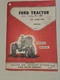 Vintage Ford 701 & 901 Series Owners Operators Manual Crop  Tractor & Implement 