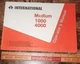 Navistar International Transportation Corp. 1999 Medium 1-4000 Operators Manual 
