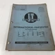 Genuine I&T International Harvester Flat Rate Manual IH-7 1957 MTA W6TA Cub A B