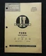 1958 FORD 600 601 700 701 800 801 900 901 801D 901D TRACTOR I & T SHOP MANUAL