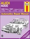 Audi 4000 '80'87 (Haynes Repair Manuals) by Haynes, Good Book