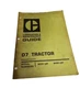 Caterpillar D7 Tractor Power Shift Lubrication & Maintenance Guide GEG00535-02
