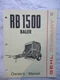 Gehl Model RB1500 RB 1500 Baler Hay Baler Owners Operator's Manual Form 901645