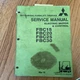 Mitsubishi FBC15/20/25/30 SERVICE SHOP REPAIR MANUAL FORK LIFT TRUCK GUIDE