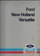 FORD NEW HOLLAND VERSATILE TRACTOR 555 835 855 875 895 935 950 Service Manual