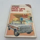 Chilton Repair & Tune up Service Manual Ford Pick Ups 1965-80 F100 F150 F250 350
