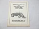Allis Chalmers Model 100A Farm Loader Operating Manual & Parts Illustrations
