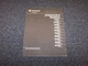 1989 International 1000-5000 7000 8000 9300 9600 9700 Series Operator Manual