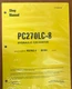 Komatsu PC270LC-8 Service Repair Printed Manual Shop 