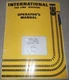 INTERNATIONAL 260A PAYLINE WHEEL LOADER OPERATION & MAINTENANCE MANUAL BOOK