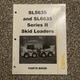 Gehl SL5635 and SL6635 Series II Skid Loader Parts Catalog Manual