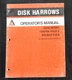 ALLIS CHALMERS 2500 Series Center & Double Fold Disk Harrow Operators Manual