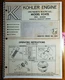 Kohler K241S spec 46585D Horiz Crankshaft Engine Owner Operator Parts Manual '69
